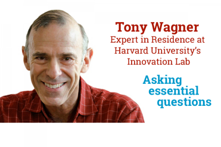 Tony Wagner on questioning as a survival skill
